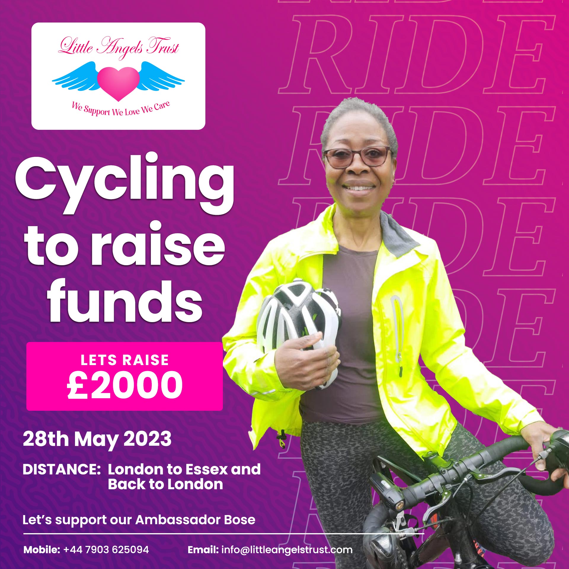Akinnubi Bose will be cycling over 60 miles in the 2023 Ford RideLondon-Essex 100 route on Sunday 28th May 2023 to raise £2000 to support Little Angels Trust activities